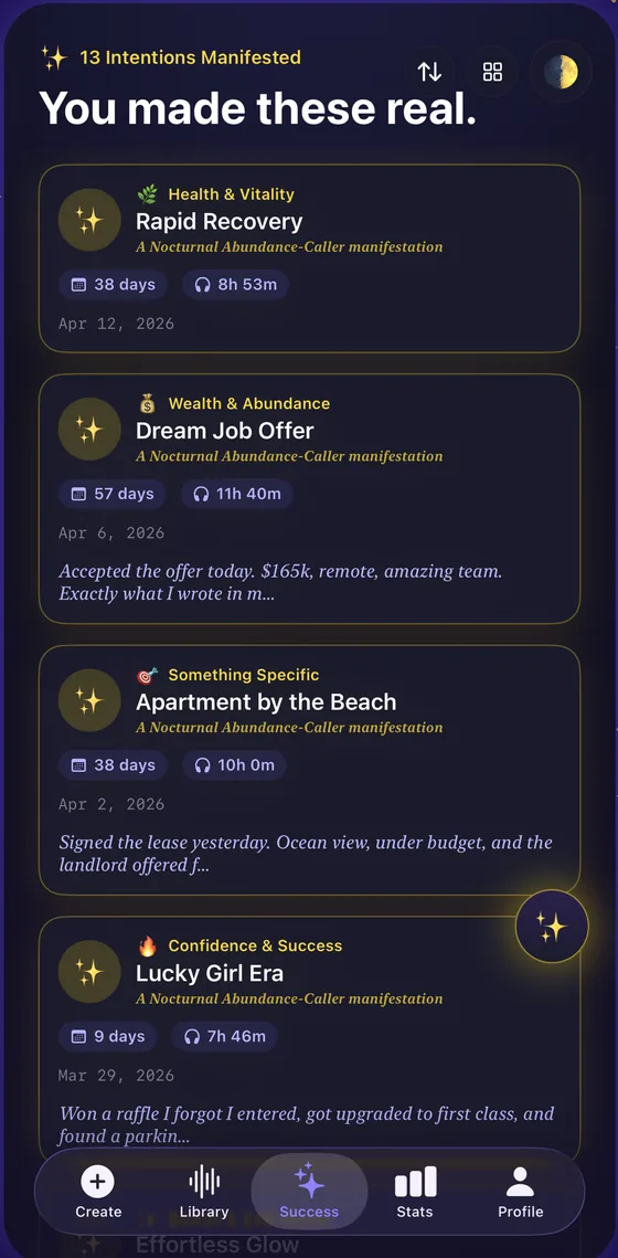 SelfMade Success screen: 13 intentions manifested, including a dream job offer and an apartment by the beach